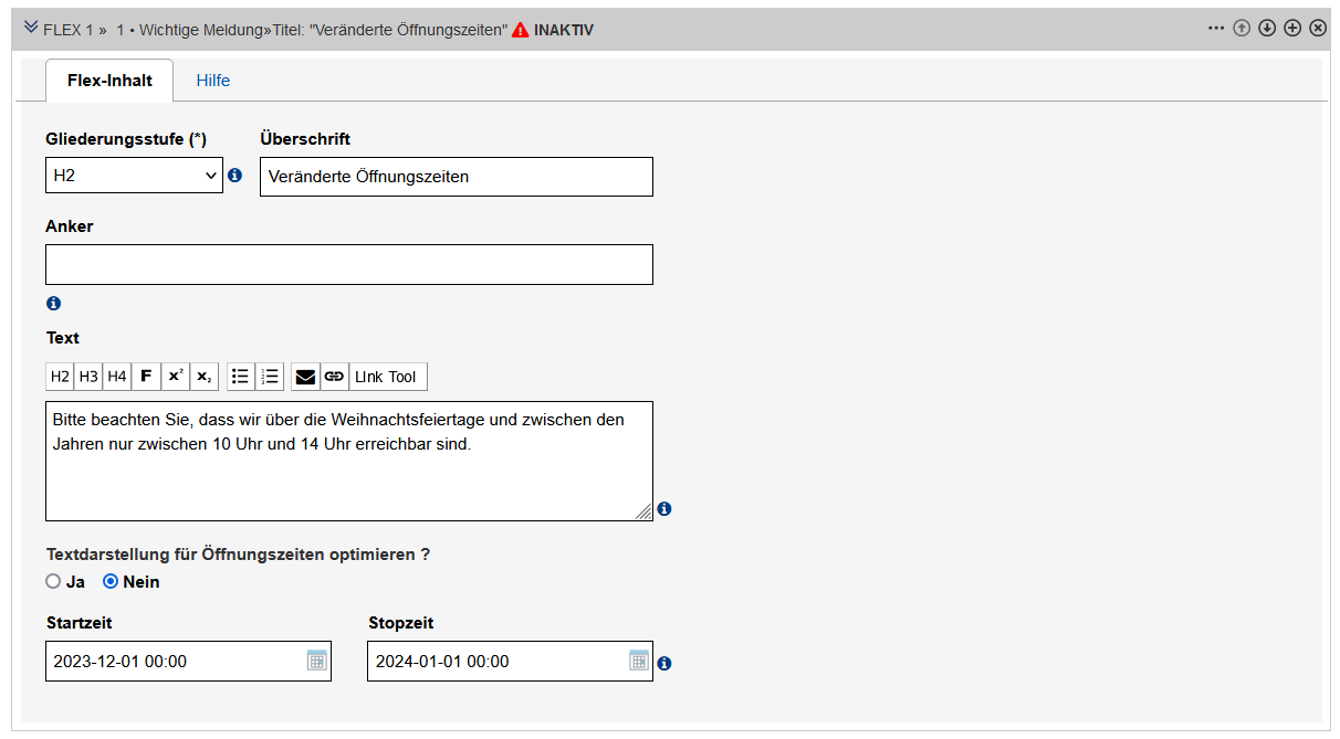 Wichtige Meldung im Edit - ausgefüllt. Die Überschrift und der Text informieren über geänderte Öffnungszeiten zwischen Weihnachten und Neujahr. Die Startzeit steht auf 1.12.2023 und die Stopzeit auf 1.1.2024. Zum Zeitpunkt des Screenshots wird das Modul durch die Start-/Stopzeit nicht angezeigt, was durch die Kennzeichnung "Inaktiv" mit rotem Ausrufezeichen-Symbol davor im Kopf des Moduls deutlich wird. 