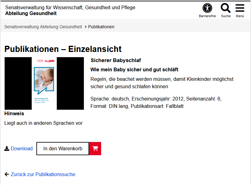 Detailseite der Publikationsdatenbank mit der Überschrift "Publikationen - Einzelansicht". Zuerst wird links ein Bild der Publikation angezeigt, rechts davon stehen der Titel sowie einige Informationen. Unter dem Bild ist ein Hinweis zur Publikation sichtbar. Darunter befinden sich links ein Link "Download" und rechts davon ein Button "In den Warenkorb". Abschließend ist ein Link "Zurück zur Publikationssuche" zu sehen.