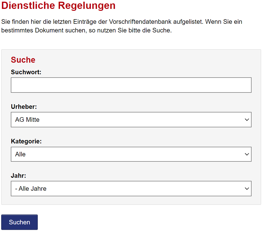 Suchmaske mit der Überschrift "Dienstliche Regelungen". Es stehen die Suchfelder "Suchwort", "Urheber", "Kategorie" und "Jahr" zur Verfügung. Abschließend ist ein Button "Suchen" zu sehen. 