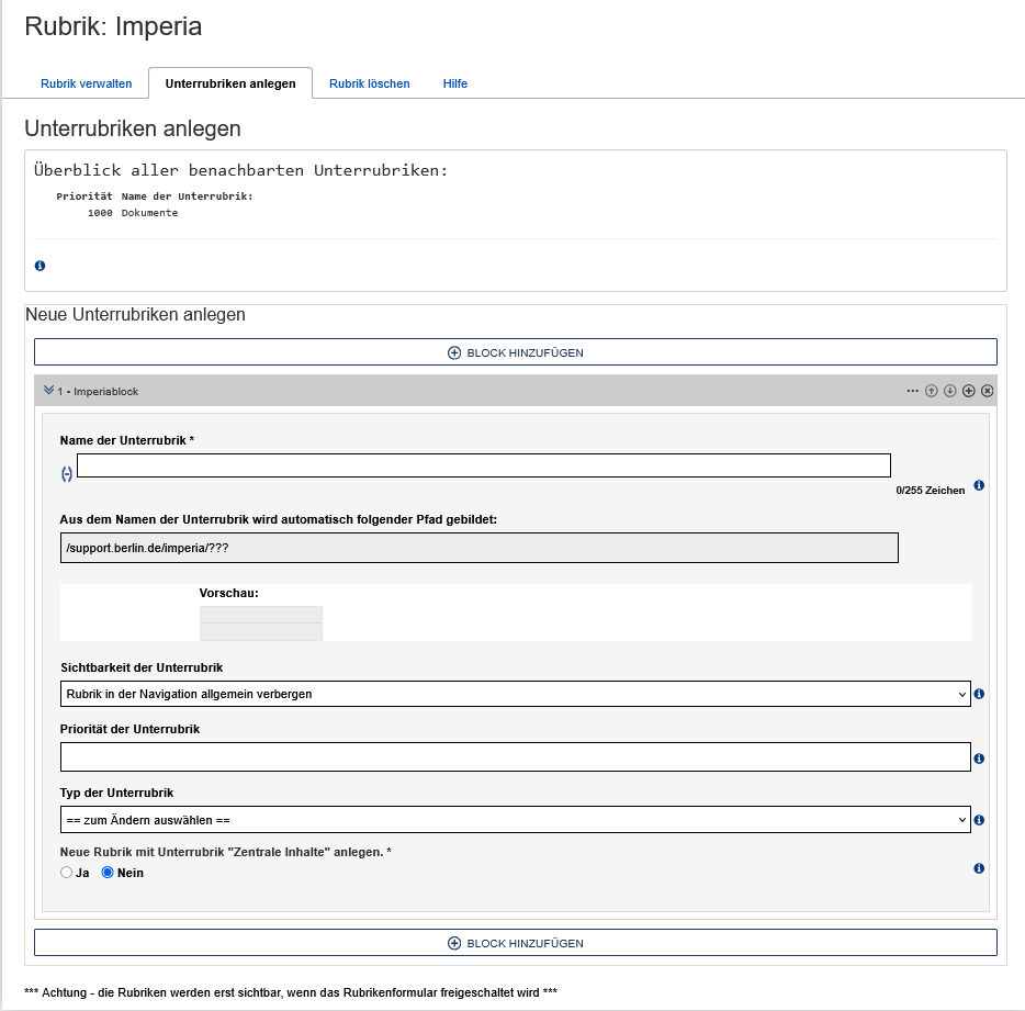 Im Reiter werden zuerst die vorhandenen Rubriken mit der Priorität angezeigt. Danach folgt ein eingefügter Block mit den Feldern zum Anlegen einer neuen Unterrubrik.
