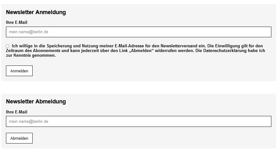 Die beiden Formulare haben jeweils ein Eingabefeld für die E-Mail-Adresse. Bei der Anmeldung muss eine Checkbox zur Einwilligung in die Datenspeicherung angehakt werden.