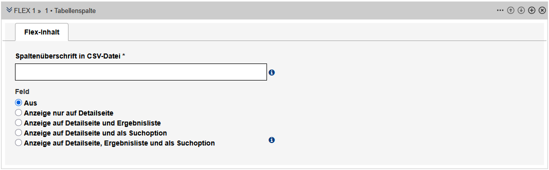 Bearbeitungsansicht des Reiters "Flex-Inhalt" des Tabellenspalten-Moduls mit den im Text beschriebenen Feldern. Es sind nur die Felder "Spaltenüberschrift in CSV-Datei" und "Feld" sichtbar.
