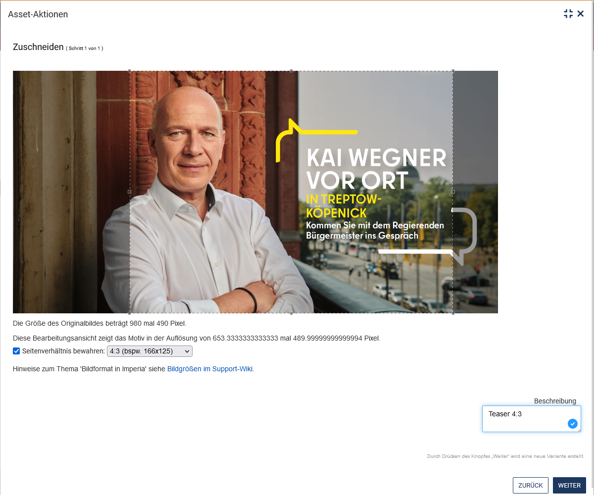 Das Bild mit einem hell markierten Ausschnitt ist zu sehen, unter dem Bild steht die Originalgröße und danach die Größe des Bildes nach dem Zuschneiden, die Checkbox "Seitenverhältnis bewahren" ist aktiviert und das Seitenverhältnis 4:3 ist gewählt, danach folgt ein Link ins Wiki zu den Bildgrößen, rechts unten befindet sich das Textfeld "Beschreibung", darunter kann die Aktion mit "Zurück" oder "Weiter" beendet werden