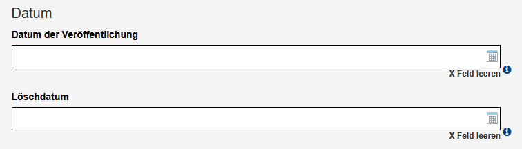 Felder "Datum der Veröffentlichung" und "Löschdatum" sind zu sehen.