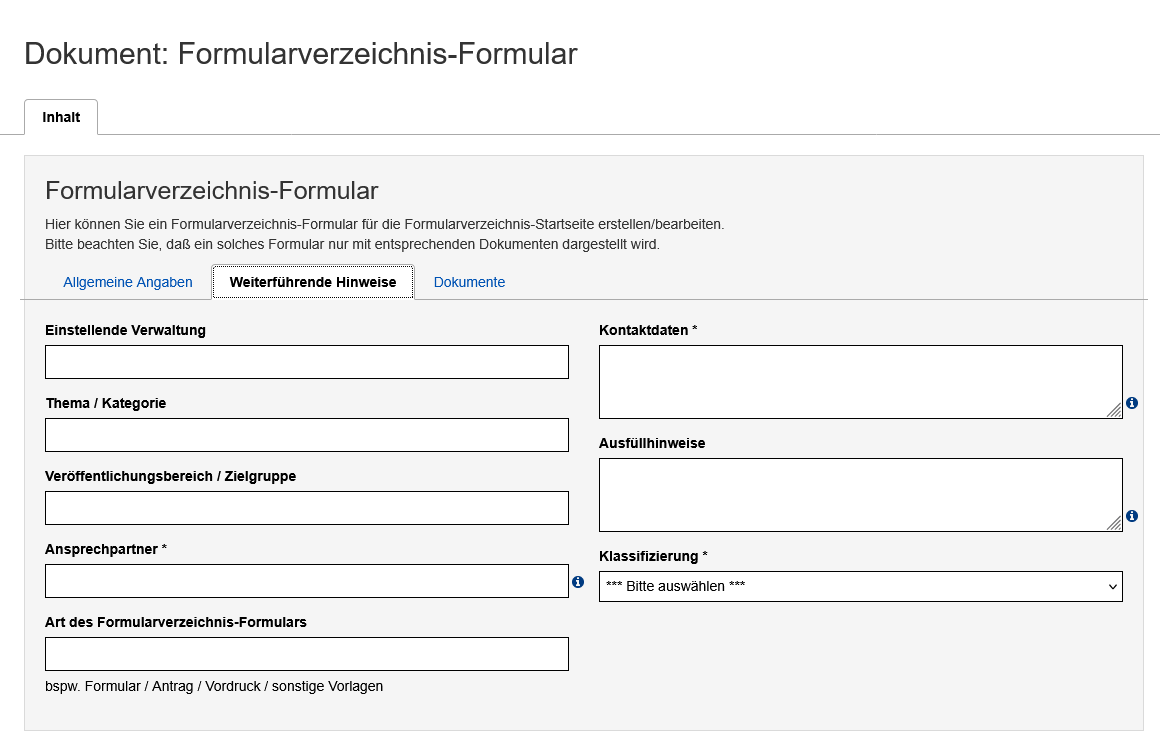 Bearbeitungsansicht des Formularverzeichnis-Formulars mit dem Reiter "Weiterführende Hinweise"