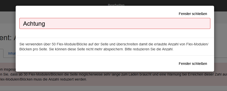 Die Fehlermeldung hat die Überschrift "Achtung" und dazu einen Text, der darauf hinweist, dass man über 50 Flex-Module in der Seite hat und damit die Begrenzung der Anzahl überschreitet.