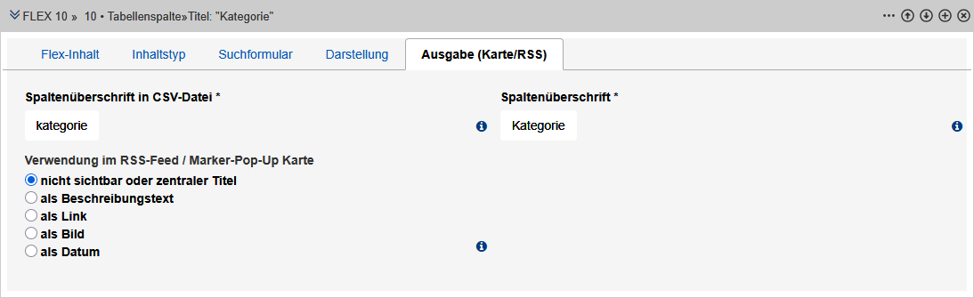 Bearbeitungsansicht des Reiters "Ausgabe (Karte/RSS)" des Tabellenspalten-Moduls mit den im Text beschriebenen Feldern.