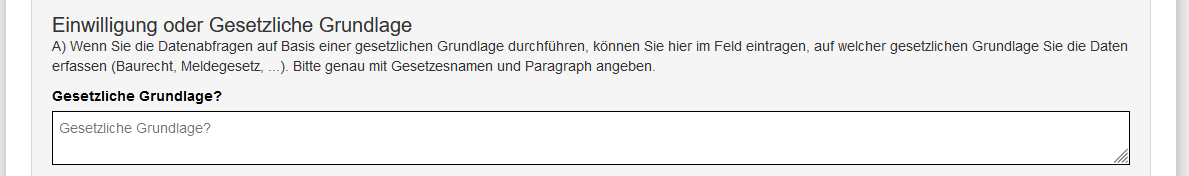 Formular - Ausschnitt aus dem Datenschutzbereich mit der Frage zur gesetzlichen Grundlage zur Datenerhebung