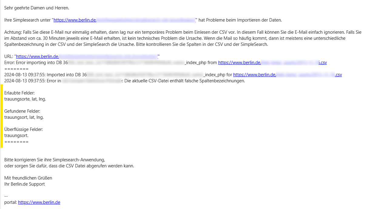 E-Mail bei Problemen mit dem Einlesen der Daten wegen fehlerhafter Spaltenbezeichnungen. Die E-Mail enthält die URL der betroffenen SimpleSearch, einige technische Angaben zur besseren Einordnung durch die Entwicklung (falls nötig) und die Informationen zu den fehlerhaften Spalten.