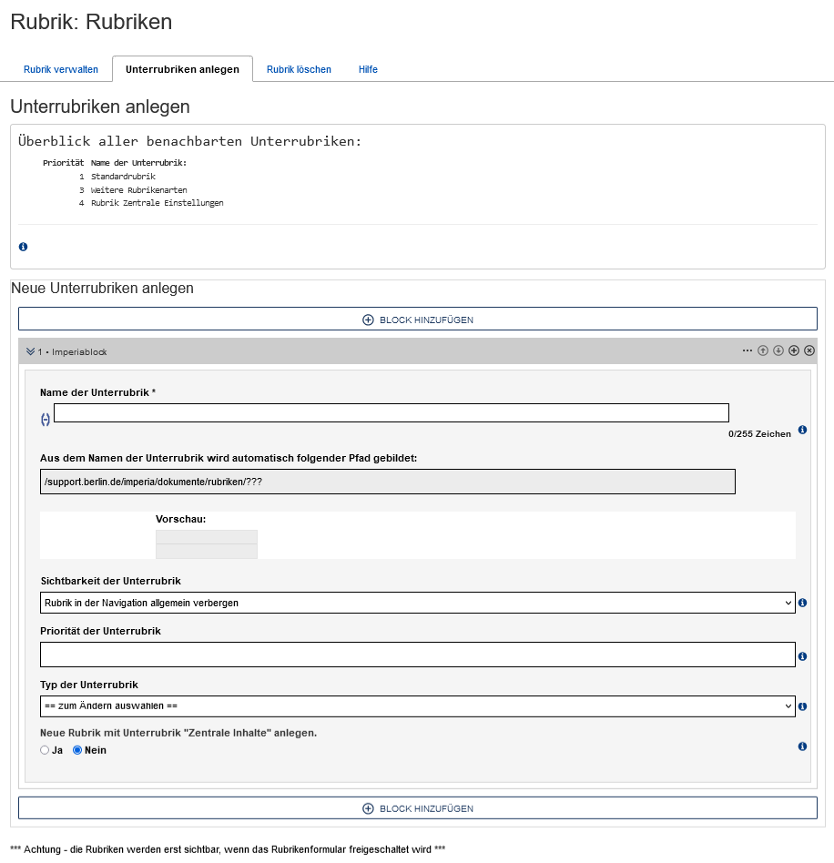 Im Reiter werden zuerst die vorhandenen Rubriken mit der Priorität angezeigt. Danach folgt ein eingefügter Block mit den Feldern zum Anlegen einer neuen Unterrubrik.