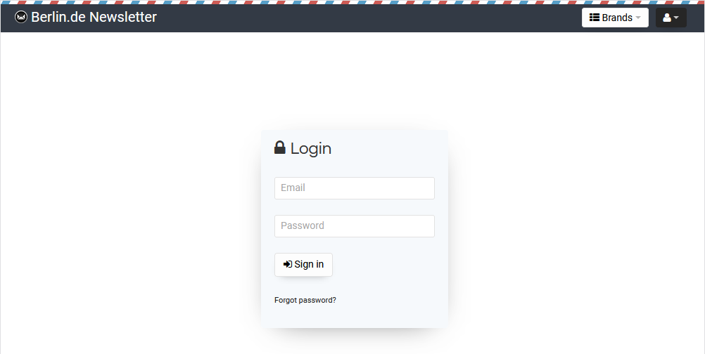 Login zum Newsletter-Versand-Tool mit E-Mail-Adresse und Passwortfeld sowie dem Button "Sign in" und einem Link zum Zurücksetzen des Passwortes. Oben links gibt es bereits Schaltflächen, die aber erst nach dem Login genutzt werden können.