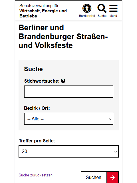 Suchmaske der SimpleSearch in der mobilen Darstellung im Auftritt von SenWeb. Nach der Seitenüberschrift ist ein grau hinterlegter Bereich mit der Suchmaske zu sehen. Als Erstes steht die feste Überschrift "Suche", danach folgt ein Eingabefeld für eine Stichwortsuche und ein Auswahlfeld für den Bezirk. Unter der Suchmaske befindet sich ein Auswahlfeld für die Treffer pro Seite mit dem Standardwert "20". Abschließend befindet sich links ein Textlink "Suche zurücksetzen" und rechts ein größerer Button "Suchen".