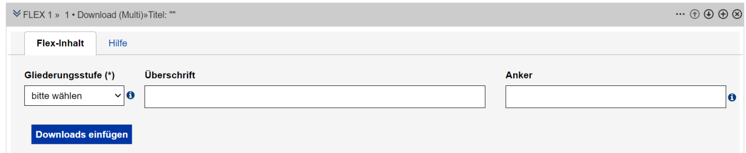 Download-Multi-Modul mit dem Button "Downloads einfügen" links unten, darüber befinden sich die Felder "Gliederungsstufe", "Überschrift" und "Anker"