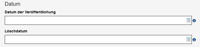 Felder Datum der Veröffentlichung und Löschdatum sind zu sehen