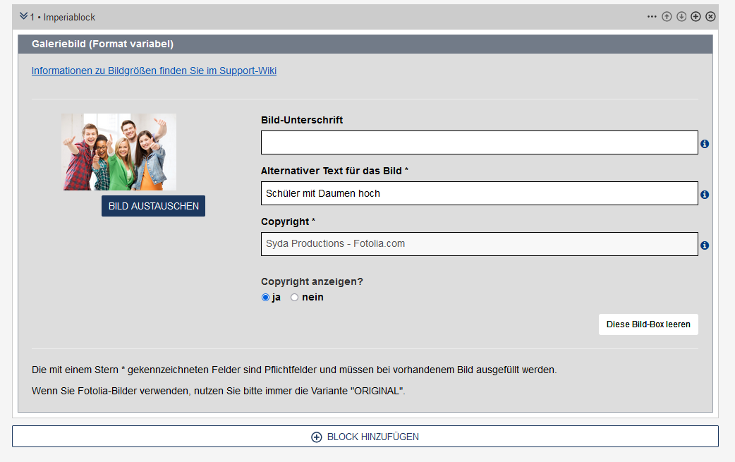 Der Imperiablock im Galerie-Modul im Edit mit einer Vorschau des gewählten Bildes, den Feldern "Bild-Unterschrift", "Alternativer Text für das Bild", der lautet Schüler mit Daumen hoch, "Copyright", das lautet "Syda Productions - Fotolia.com", dem Radio-Button mit der Auswahl Copyright anzeigen "ja" oder "nein" und dem Button zum Leeren der Bild-Box. Ein Button zum HInzufügen eines weiteren Blocks wird danach angezeigt.