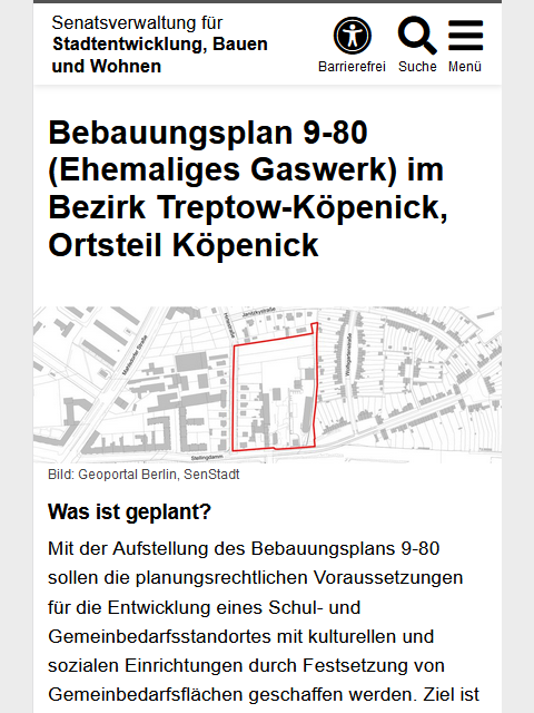 Der Bebauungsplan im Vertical Organisation in der mobilen Ansicht der Seite SenSBW. Auf dem Kartenausschnitt von Berlin ist der Bereich des Bauprojekts rot umrandet. Die Karte ist in grau und weiß gehalten. Unterhalb der Karte ist der Bebauungsplan näher erläutert.